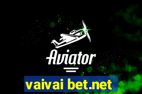 vaivai bet.net